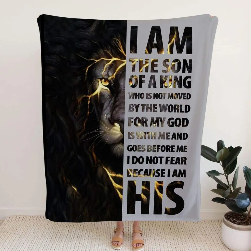 I Am The Son Of A King Fleece Blanket - Christian Blanket - Bible Verse Blanket