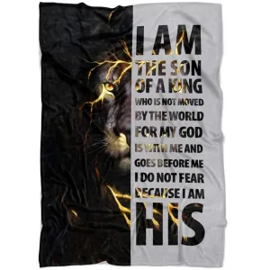 I Am The Son Of A King Fleece Blanket - Christian Blanket - Bible Verse Blanket